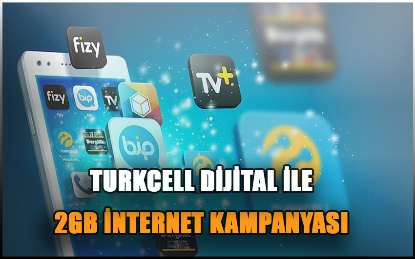 Turkcell Dijitale Gelen Kazanıyor! Bahara Özel Cepten İnternet Kampanyaları ile 2 GB Bedava İnternet Kazan
