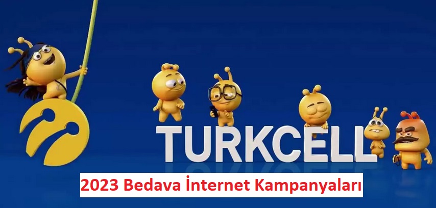 2023 Turkcell Bedava İnternet Kampanyaları! Turkcell Bedava İnternet Dağıtıyor!