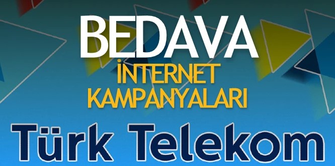 2025 Türk Telekom Bedava İnternet Kampanyaları